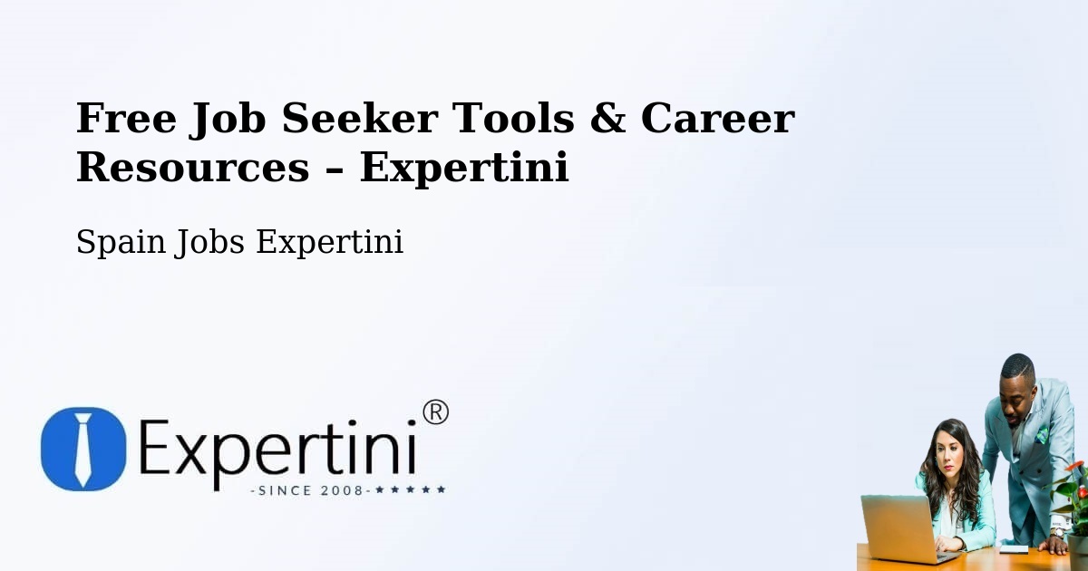 Free Job Seeker Tools & Career Resources – Bellprat - Bellprat, Spain Jobs Expertini