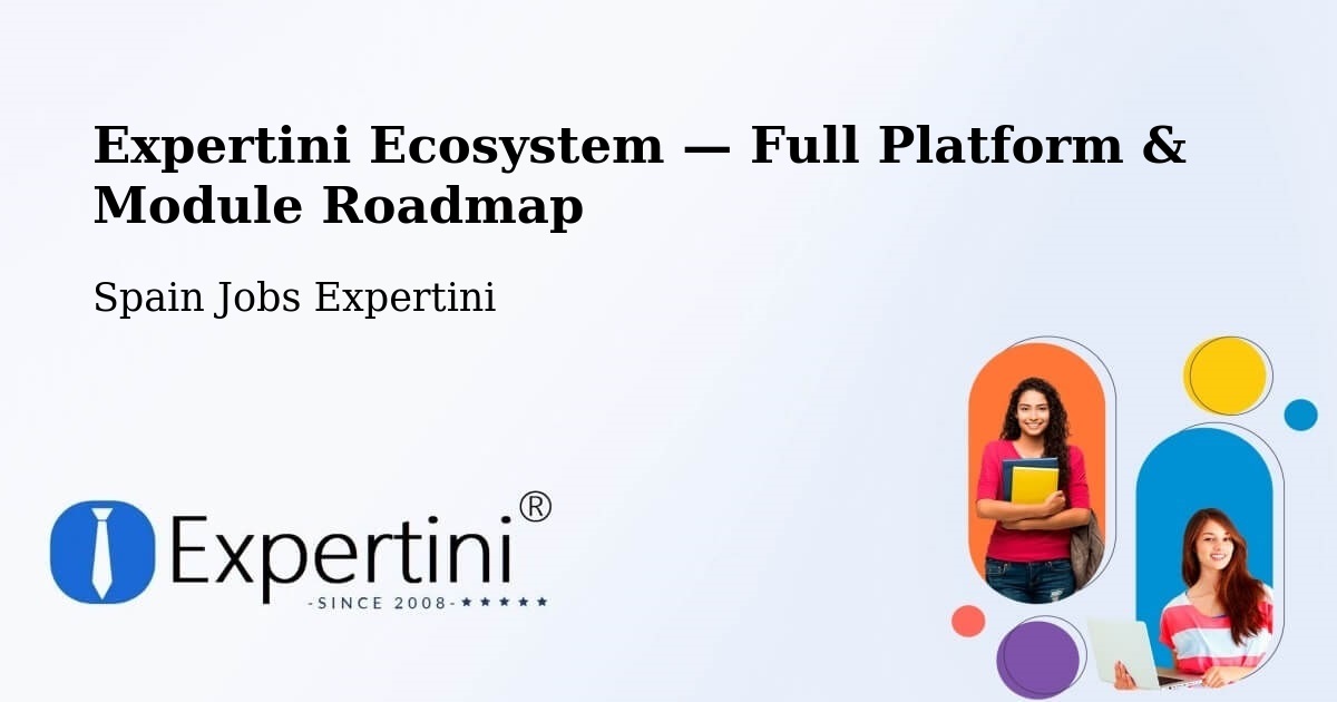 Expertini Ecosystem — Full Platform & Module Roadmap – Bellprat
