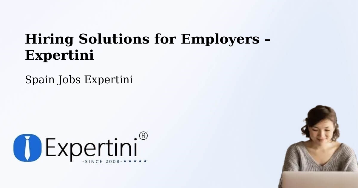 Hiring Solutions for Employers in Bellprat - Bellprat, Spain Jobs Expertini