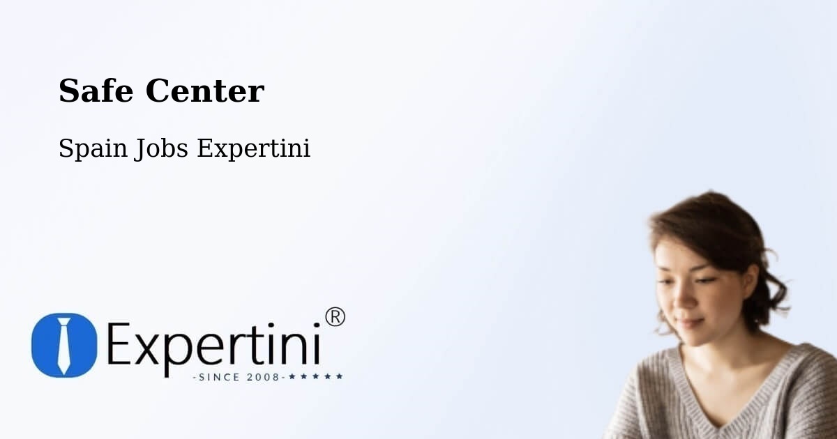 Safety Center – Bellprat - Spain Jobs Expertini